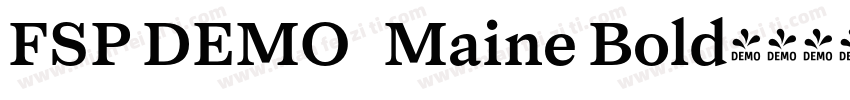 FSP DEMO   Maine Bold字体转换